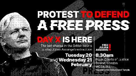 Day X is here: The last chance in the British courts to stop Julian Assange’s extradition 
 
The UK High Court has confirmed that a public hearing will take place on Tuesday 20 February and Wednesday 21 February 2024. The two-day hearing may be the final chance for Julian Assange to prevent his extradition to the United States. If extradited, Julian faces a sentence of 175 years for exposing war crimes committed by the United States in the Afghan and Iraq wars. 
 
Read the press release: Julian Assange's Final Appeal to be held in UK High Court 20-21 February 2024 
 
Time: 8.30am 
Place: Royal Courts of Justice, the Strand, London WC2A 2LL (nearest tubes Holborn and Temple)